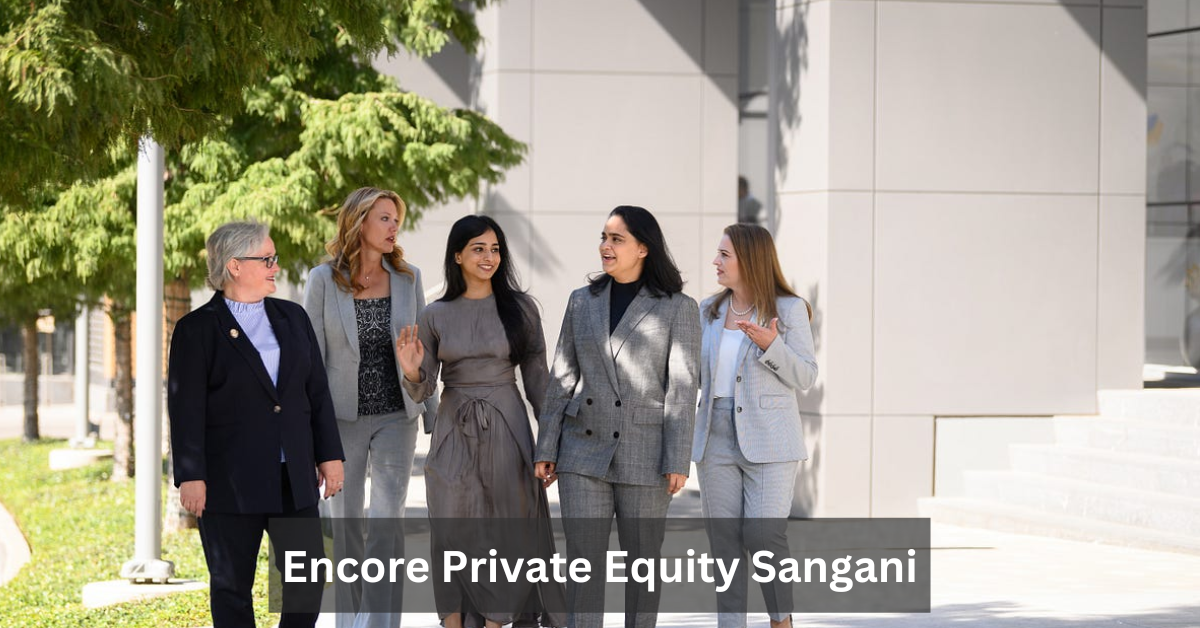 Encore Private Equity Sangani