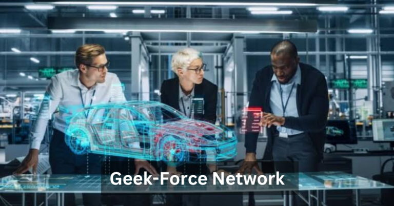 Geek-Force Network: The Ultimate Hub for Tech Enthusiasts