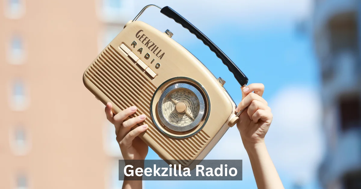 Geekzilla Radio