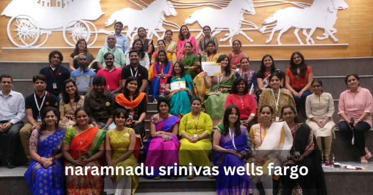 Naramnadu Srinivas Wells Fargo: A Visionary Leader Driving