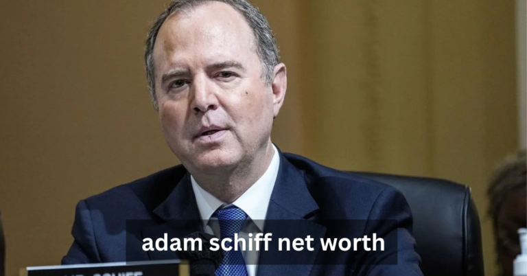 What is Adam Schiff Net Worth?